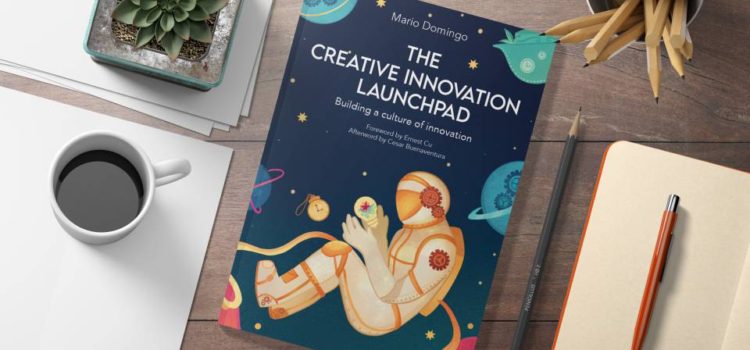 The Creative Innovation Launchpad: Building a Culture of Innovation – Book Feature Philippines